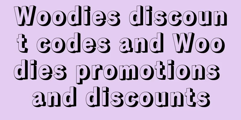 Woodies discount codes and Woodies promotions and discounts