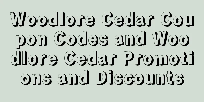 Woodlore Cedar Coupon Codes and Woodlore Cedar Promotions and Discounts