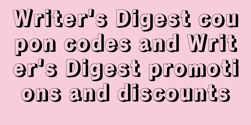 Writer's Digest coupon codes and Writer's Digest promotions and discounts