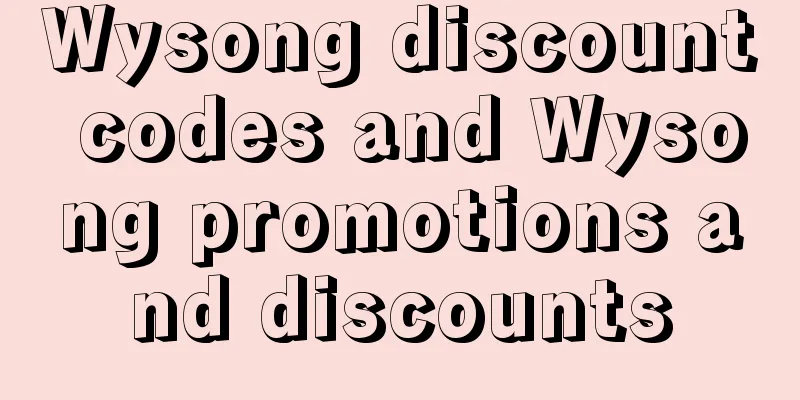 Wysong discount codes and Wysong promotions and discounts