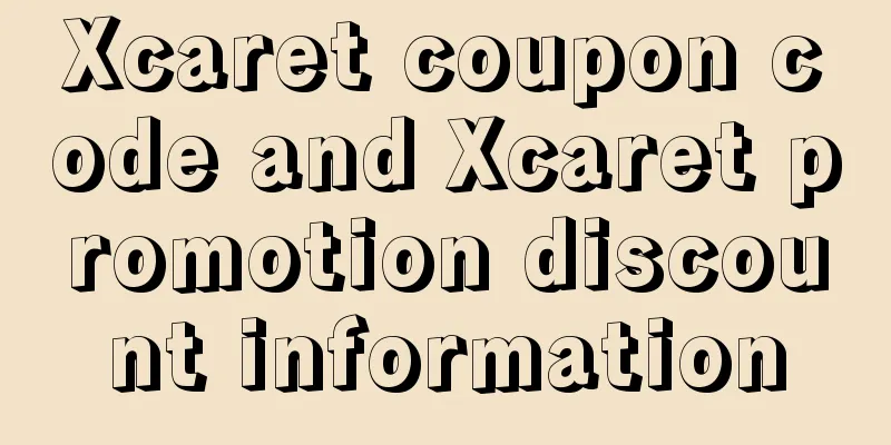 Xcaret coupon code and Xcaret promotion discount information
