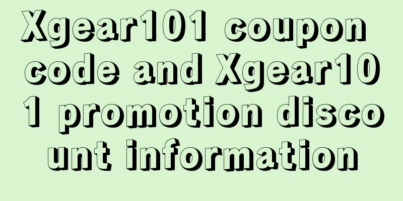 Xgear101 coupon code and Xgear101 promotion discount information