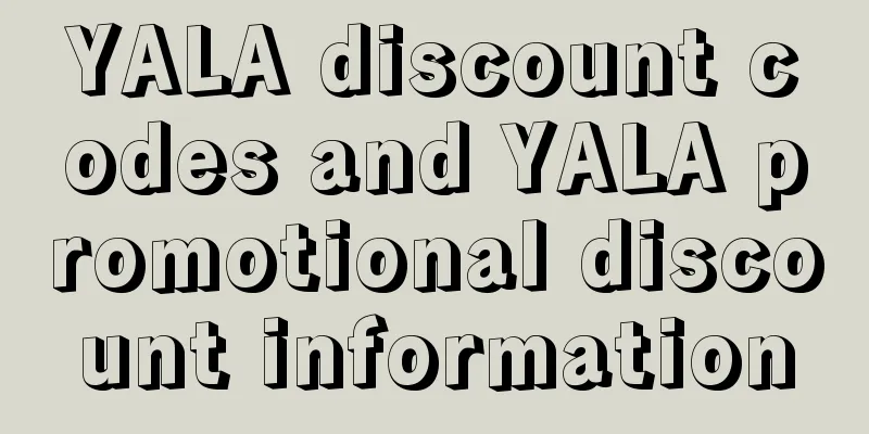 YALA discount codes and YALA promotional discount information