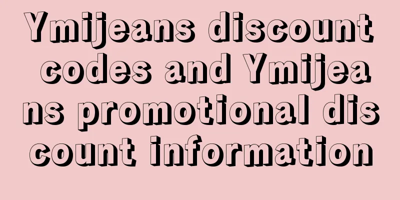 Ymijeans discount codes and Ymijeans promotional discount information