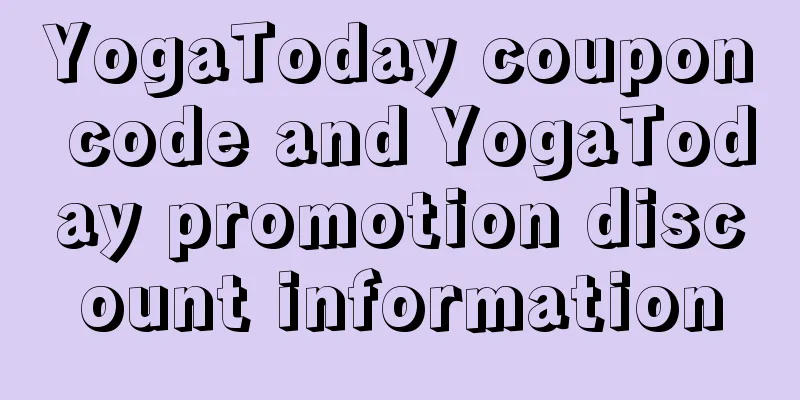 YogaToday coupon code and YogaToday promotion discount information