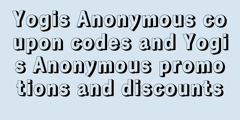 Yogis Anonymous coupon codes and Yogis Anonymous promotions and discounts
