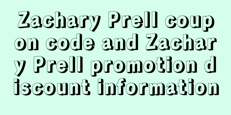 Zachary Prell coupon code and Zachary Prell promotion discount information