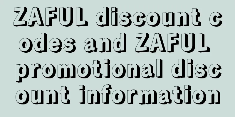 ZAFUL discount codes and ZAFUL promotional discount information