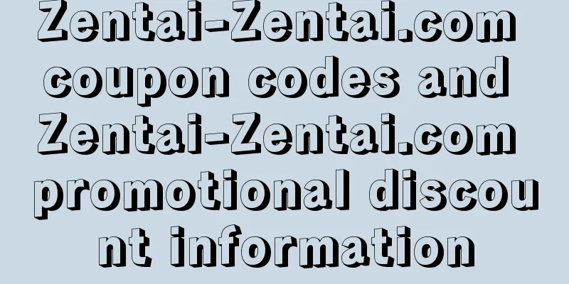 Zentai-Zentai.com coupon codes and Zentai-Zentai.com promotional discount information