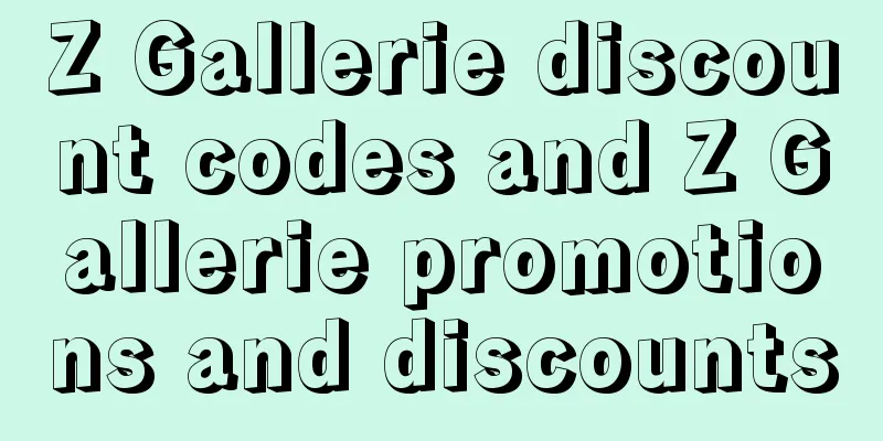 Z Gallerie discount codes and Z Gallerie promotions and discounts