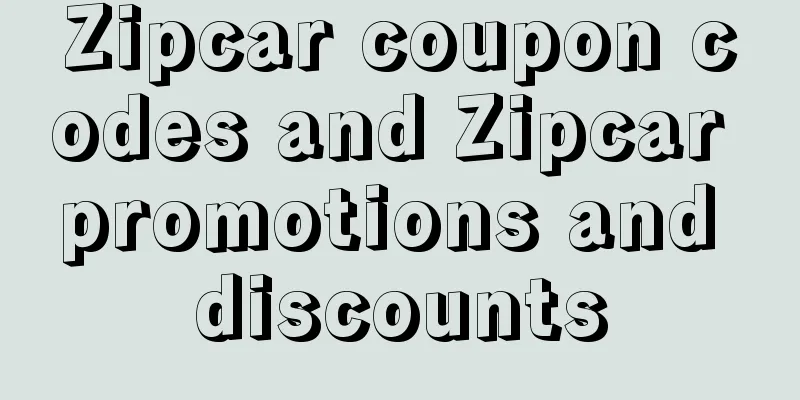 Zipcar coupon codes and Zipcar promotions and discounts