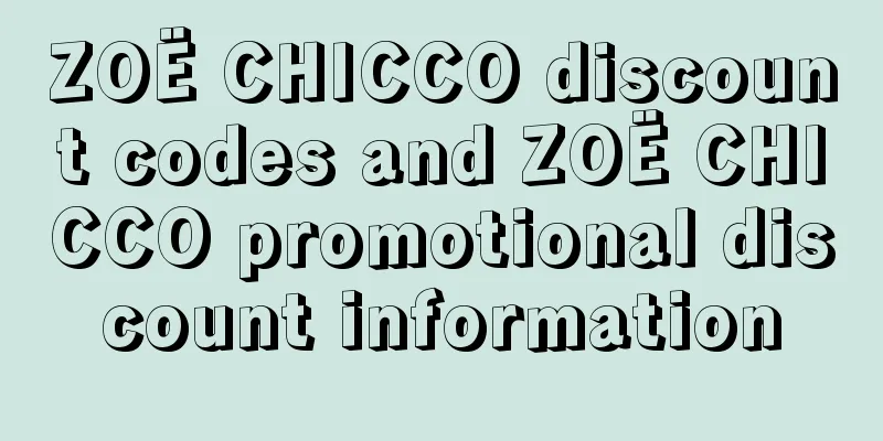 ZOË CHICCO discount codes and ZOË CHICCO promotional discount information