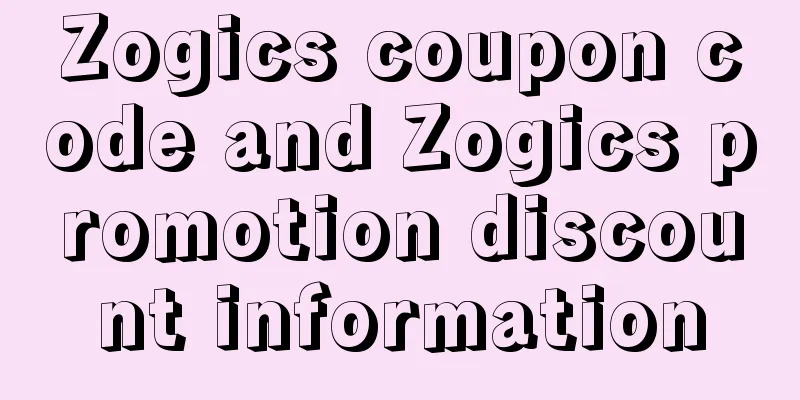 Zogics coupon code and Zogics promotion discount information