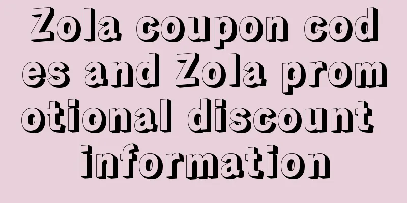 Zola coupon codes and Zola promotional discount information