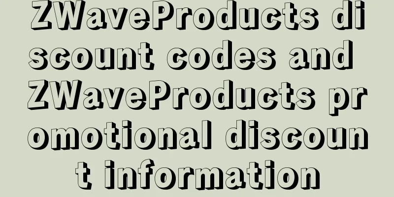 ZWaveProducts discount codes and ZWaveProducts promotional discount information