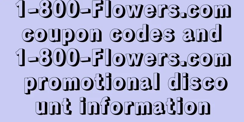 1-800-Flowers.com coupon codes and 1-800-Flowers.com promotional discount information