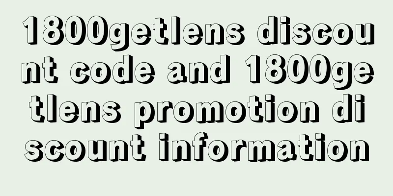 1800getlens discount code and 1800getlens promotion discount information