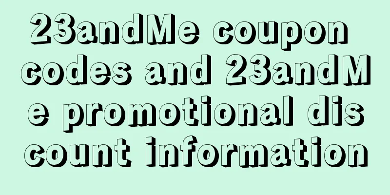 23andMe coupon codes and 23andMe promotional discount information