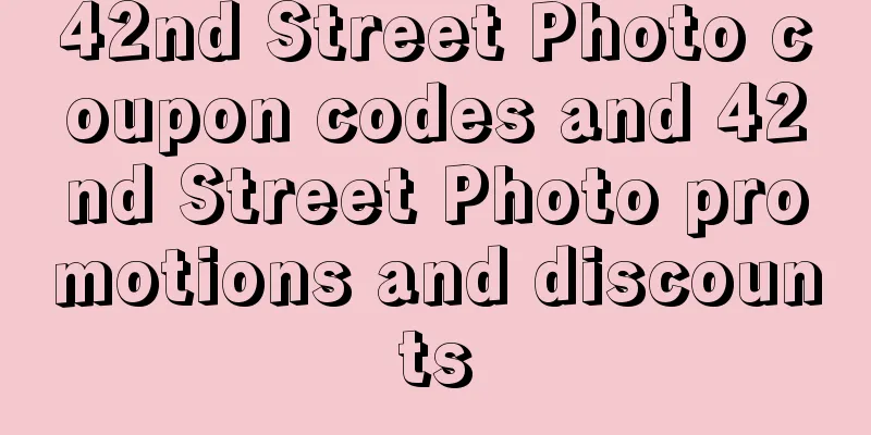 42nd Street Photo coupon codes and 42nd Street Photo promotions and discounts