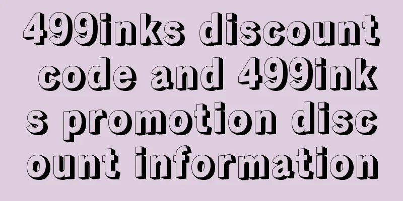499inks discount code and 499inks promotion discount information