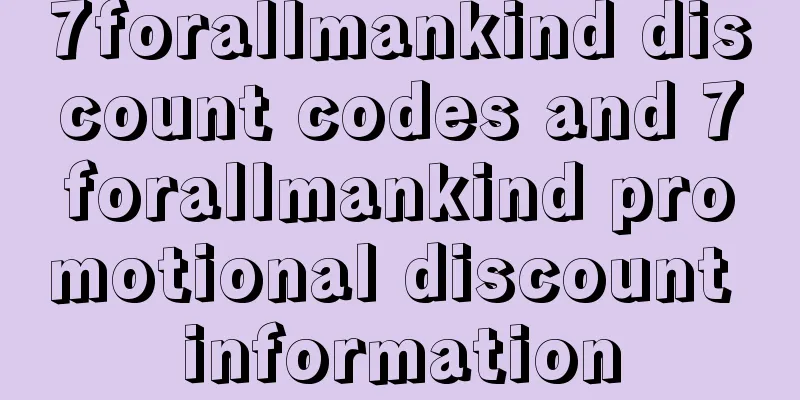7forallmankind discount codes and 7forallmankind promotional discount information