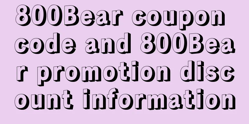 800Bear coupon code and 800Bear promotion discount information